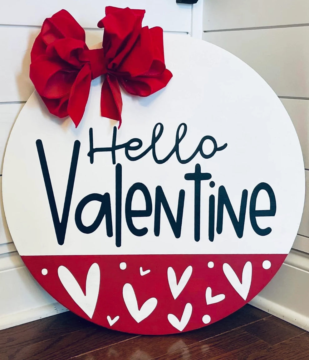 "Hello Valentine" Front Door Valentine's Day Sign