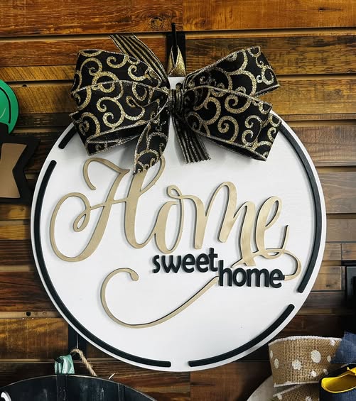 Home Sweet Home Welcome Sign